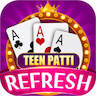 Teen Patti Refresh on 9Apps