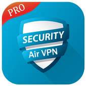 VPN AIR- Free unblock Proxy VPN & security VPN