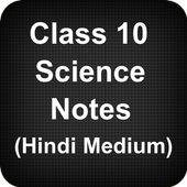 Class 10 Science Notes (Hindi Medium) icon