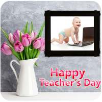 Teacher's Day Photo Frames on 9Apps