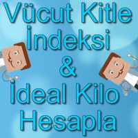 Vücut Kitle İndeksi ve İdeal Kilo Hesaplama