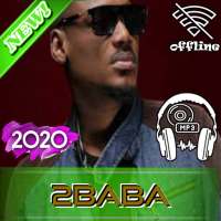 New 2baba songs whitout internet on 9Apps