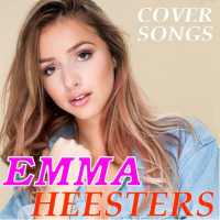Emma Heesters Songs Cover (Offline)