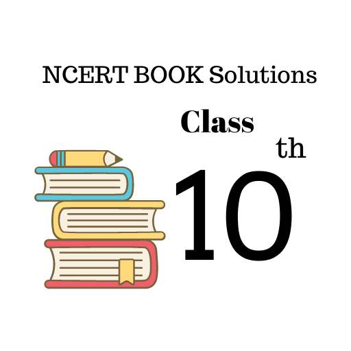 NCERT Solutions - Class 10th icon