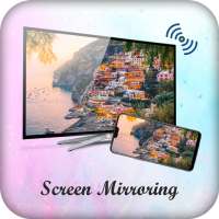 Screen Mirroring with TV : Connect Mobile With TV