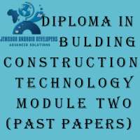 DIPLOMA IN BUILDING CONSTRUCTION TECH MODULE II