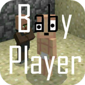 Baby Player Mod for MCPE icon
