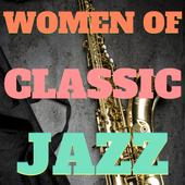 Women Of Classic Jazz  Songs icon