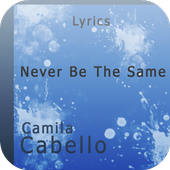 Never Be The Same Lyric icon