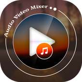 Audio Video Mixer on 9Apps