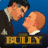 Guide for Bully Anniversary Edition icon