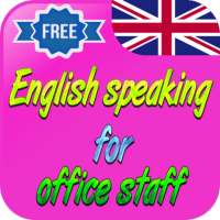 free English speaking app for office staff