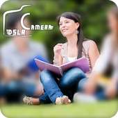 DSLR Camera : Blur Effect