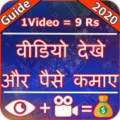 Guide For Watch Video &amp; Earn Money icon