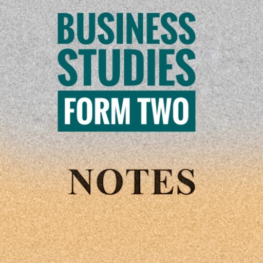 BUSINESS STUDIES FORM TWO NOTES PLUS REVISION иконка