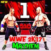 New WWE 2K17 Mayhem Cheat