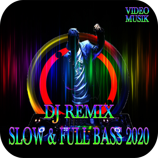 Dj Remix (Slow &amp; Full Bass) 2020 video icon