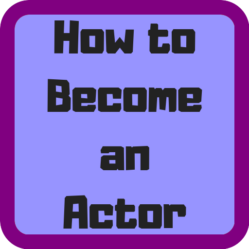 How to Become an Actor &amp; Actress icon