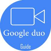 Guide for Google duo on 9Apps