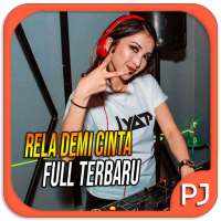 DJ Rela Demi Cinta Offline