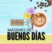 imágenes de buenos días on 9Apps