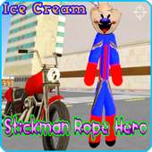 Ice Cream Stickman Rope Hero