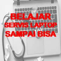 Belajar Servis Laptop Terlengkap on 9Apps