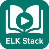 Learn ELK Stack : Video Tutorials