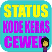 Status Kode Keras Cewek Cowok