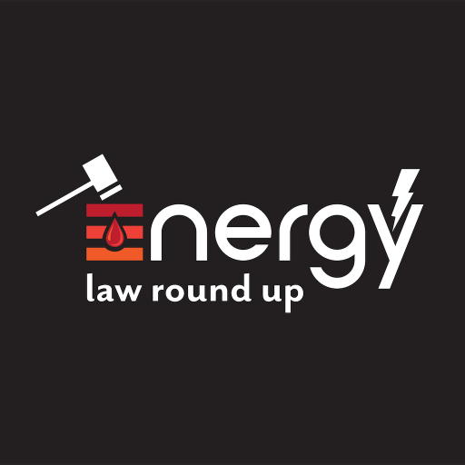 Energy Law Round Up icon