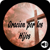 Oracion para la Proteccion de mis Hijos con Audio icon