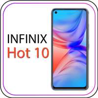 Themes for Infinix Hot 10  :  Hot 10  Launchers