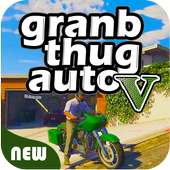 Grand Cheats for GTA 5 Auto : Gangster tricks