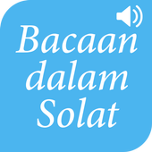 Bacaan Dalam Solat icon