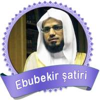 ebubekir şatiri - kuranı kerim on 9Apps