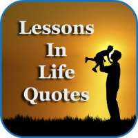 Lessons In Life Quotes on 9Apps