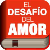 El Desafío Del Amor