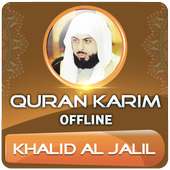 khalid al jalil full quran offline