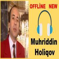 Muhriddin Holiqov qo'shiqlari on 9Apps