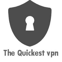 The Quickest VPN