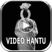 Video Hantu Seram Nyata on 9Apps