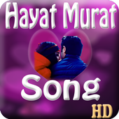 Hayat Murat Love Song icon