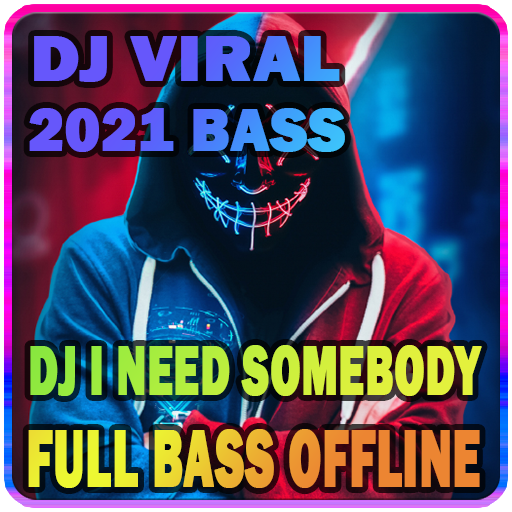 Dj I Need Somebody | Dj Viral 2021 icon
