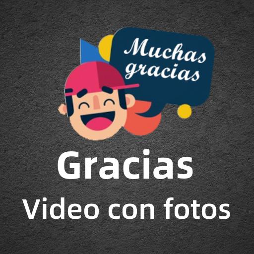Gracias - video con fotos y música icon