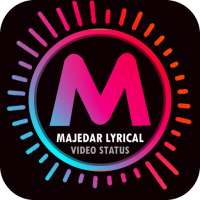 Majedar Lyrical - Lyrical Bit Video Status Maker