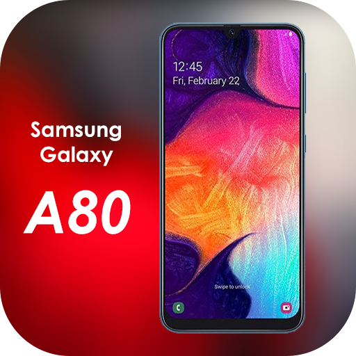 Galaxy A80 | Theme for Samsung A80 &amp; launcher icon
