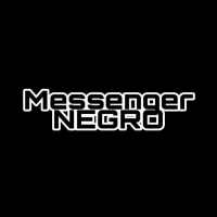 Messenger Negro / Dark Messenger - Black Messenger