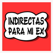 Indirectas para mi Ex icon