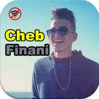 روائع اغاني شاب فيناني cheb finani 2022 بدون نت on 9Apps