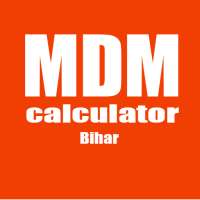 MDM Calculator (Bihar)